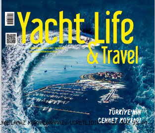 Yacht Life & Travel Ekim Sayısı Yayında